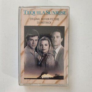 Tequila Sunrise Original Motion Picture Soundtrack Cassette Tape 1988 By Capitol